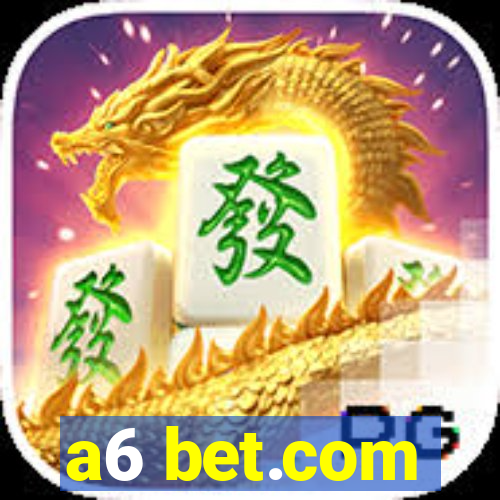 a6 bet.com